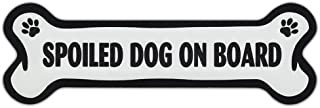 Spoiled Dog on Board Bone - Magnet