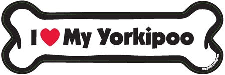 I Love my Yorkipoo Bone Magnet