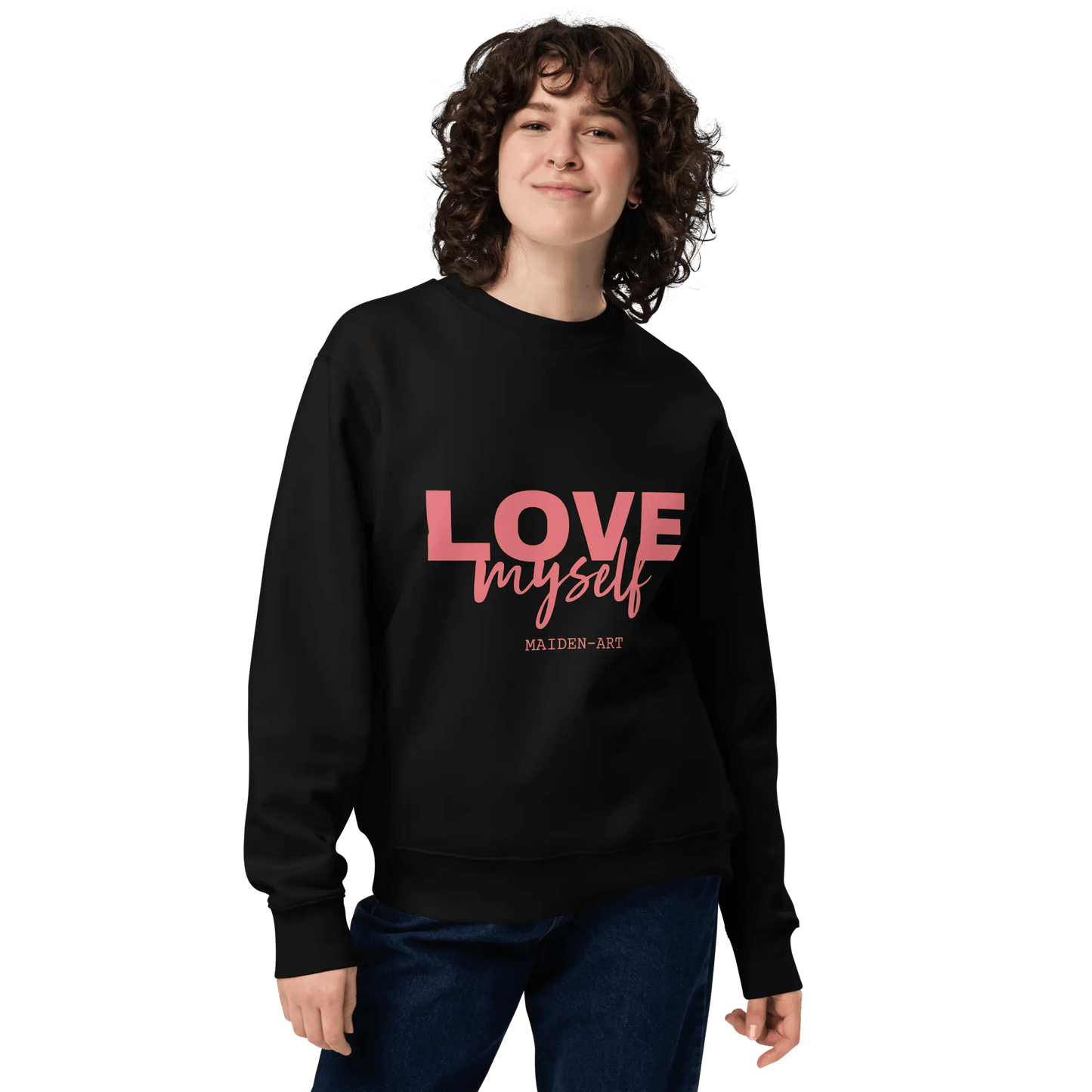LOVE Myself Unisex Sweatshirt – Organic Cotton Blend